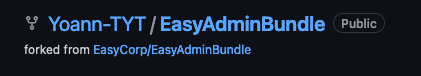 Le dépôt EasyAdminBundle est forké sur mon environnement github